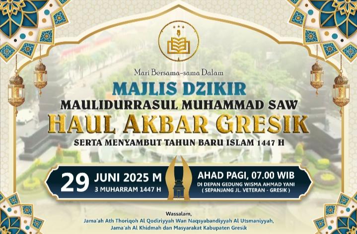 Majlis Dzikir Maulidurrasul Muhammad SAW & Haul Akbar Gresik